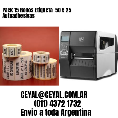Pack 15 Rollos Etiqueta  50 x 25 Autoadhesivas