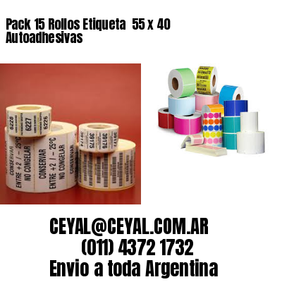 Pack 15 Rollos Etiqueta  55 x 40 Autoadhesivas