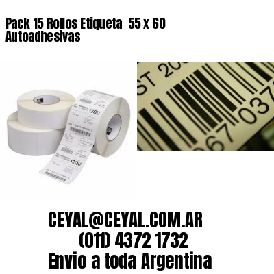 Pack 15 Rollos Etiqueta  55 x 60 Autoadhesivas