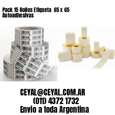 Pack 15 Rollos Etiqueta  65 x 65 Autoadhesivas