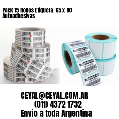 Pack 15 Rollos Etiqueta  65 x 80 Autoadhesivas