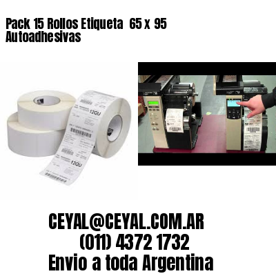 Pack 15 Rollos Etiqueta  65 x 95 Autoadhesivas