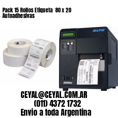 Pack 15 Rollos Etiqueta  80 x 20 Autoadhesivas