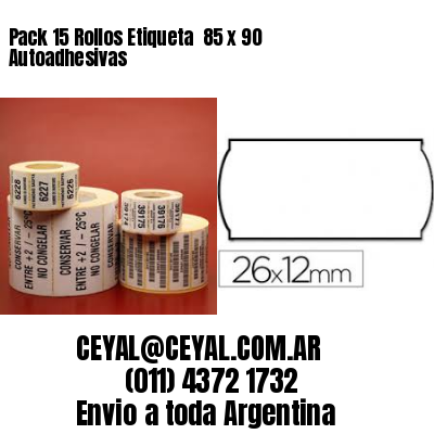 Pack 15 Rollos Etiqueta  85 x 90 Autoadhesivas