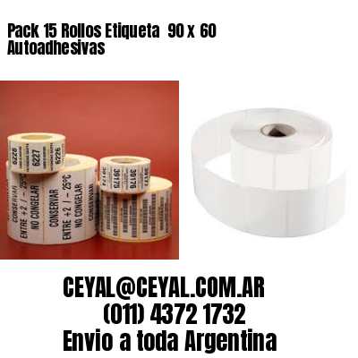 Pack 15 Rollos Etiqueta  90 x 60 Autoadhesivas