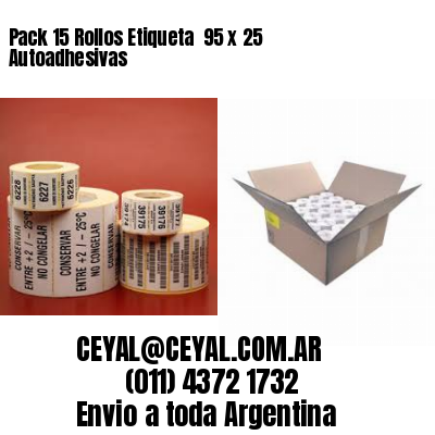 Pack 15 Rollos Etiqueta  95 x 25 Autoadhesivas