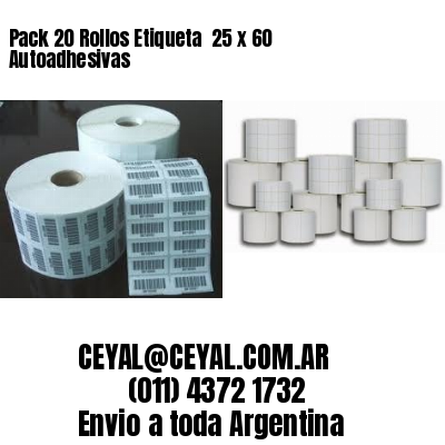 Pack 20 Rollos Etiqueta  25 x 60 Autoadhesivas