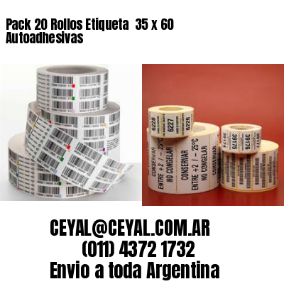 Pack 20 Rollos Etiqueta  35 x 60 Autoadhesivas