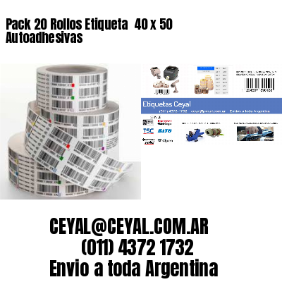 Pack 20 Rollos Etiqueta  40 x 50 Autoadhesivas