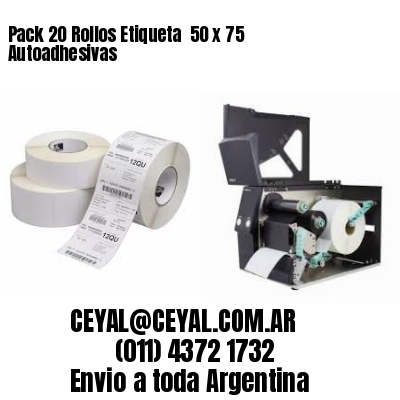 Pack 20 Rollos Etiqueta  50 x 75 Autoadhesivas