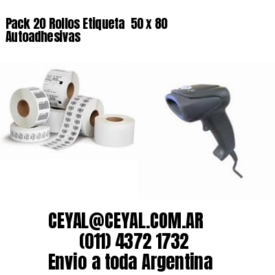Pack 20 Rollos Etiqueta  50 x 80 Autoadhesivas