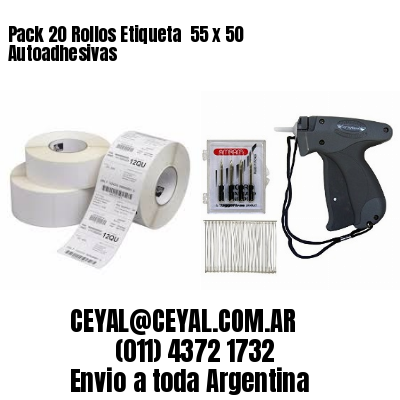 Pack 20 Rollos Etiqueta  55 x 50 Autoadhesivas