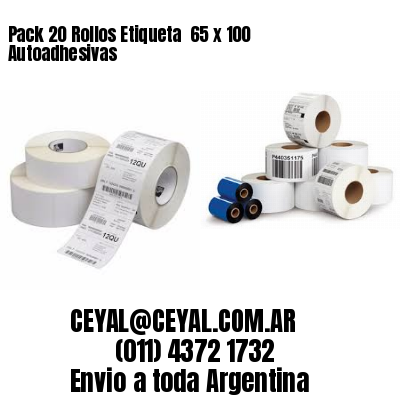 Pack 20 Rollos Etiqueta  65 x 100 Autoadhesivas