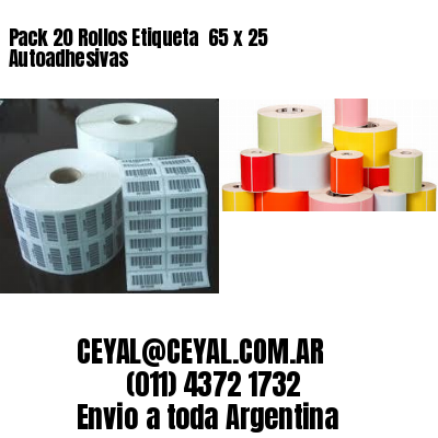 Pack 20 Rollos Etiqueta  65 x 25 Autoadhesivas