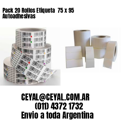 Pack 20 Rollos Etiqueta  75 x 95 Autoadhesivas