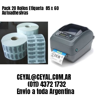 Pack 20 Rollos Etiqueta  85 x 60 Autoadhesivas