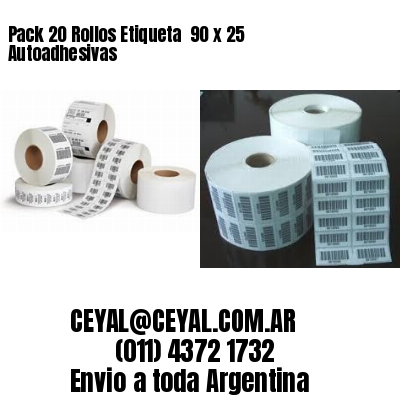 Pack 20 Rollos Etiqueta  90 x 25 Autoadhesivas