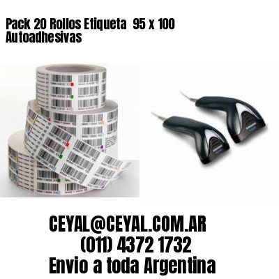 Pack 20 Rollos Etiqueta  95 x 100 Autoadhesivas