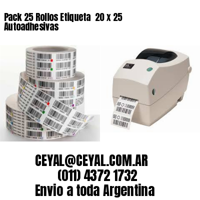 Pack 25 Rollos Etiqueta  20 x 25 Autoadhesivas