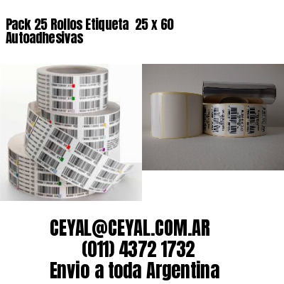 Pack 25 Rollos Etiqueta  25 x 60 Autoadhesivas