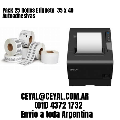 Pack 25 Rollos Etiqueta  35 x 40 Autoadhesivas