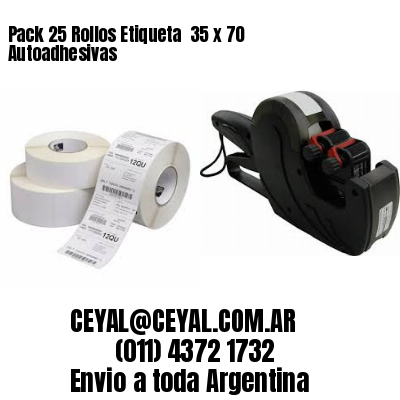 Pack 25 Rollos Etiqueta  35 x 70 Autoadhesivas