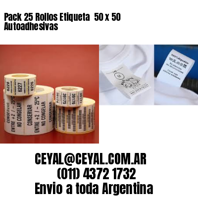Pack 25 Rollos Etiqueta  50 x 50 Autoadhesivas