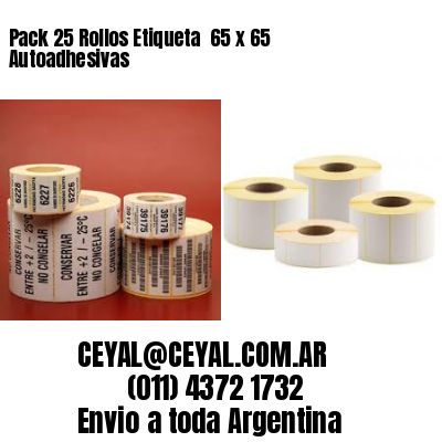 Pack 25 Rollos Etiqueta  65 x 65 Autoadhesivas