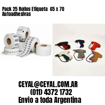Pack 25 Rollos Etiqueta  65 x 70 Autoadhesivas