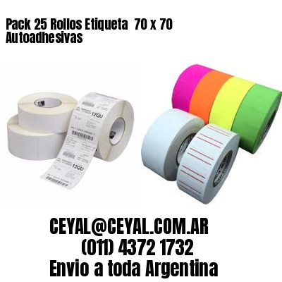 Pack 25 Rollos Etiqueta  70 x 70 Autoadhesivas