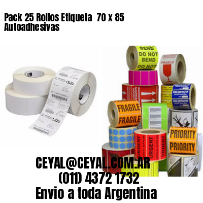 Pack 25 Rollos Etiqueta  70 x 85 Autoadhesivas