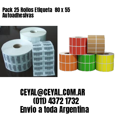 Pack 25 Rollos Etiqueta  80 x 55 Autoadhesivas