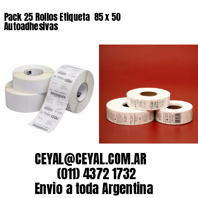 Pack 25 Rollos Etiqueta  85 x 50 Autoadhesivas