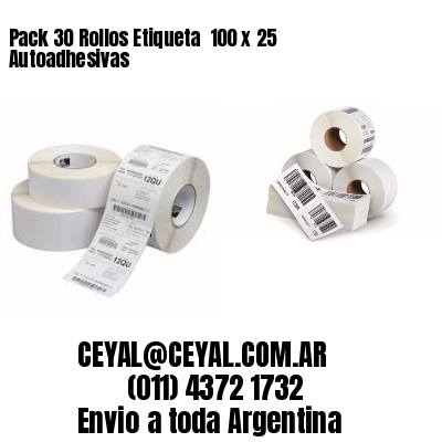 Pack 30 Rollos Etiqueta  100 x 25 Autoadhesivas