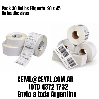 Pack 30 Rollos Etiqueta  20 x 45 Autoadhesivas