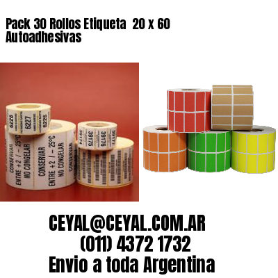 Pack 30 Rollos Etiqueta  20 x 60 Autoadhesivas