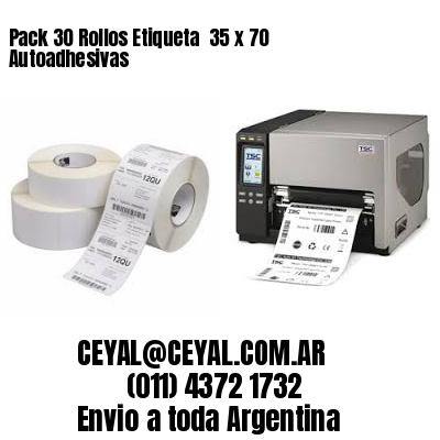 Pack 30 Rollos Etiqueta  35 x 70 Autoadhesivas