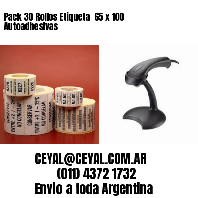 Pack 30 Rollos Etiqueta  65 x 100 Autoadhesivas