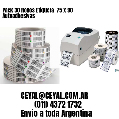 Pack 30 Rollos Etiqueta  75 x 90 Autoadhesivas