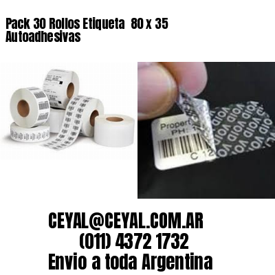 Pack 30 Rollos Etiqueta  80 x 35 Autoadhesivas