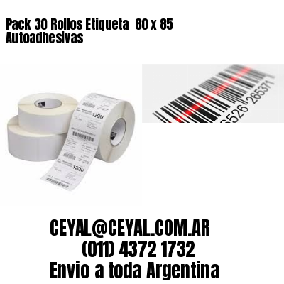 Pack 30 Rollos Etiqueta  80 x 85 Autoadhesivas
