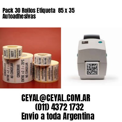 Pack 30 Rollos Etiqueta  85 x 35 Autoadhesivas