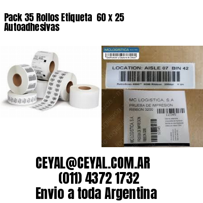 Pack 35 Rollos Etiqueta  60 x 25 Autoadhesivas