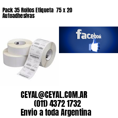 Pack 35 Rollos Etiqueta  75 x 20 Autoadhesivas