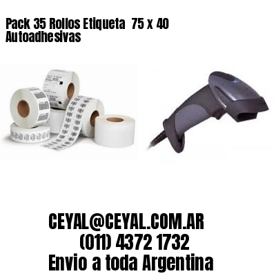 Pack 35 Rollos Etiqueta  75 x 40 Autoadhesivas