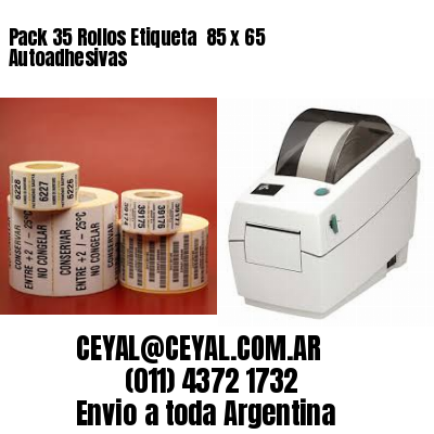 Pack 35 Rollos Etiqueta  85 x 65 Autoadhesivas