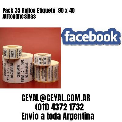 Pack 35 Rollos Etiqueta  90 x 40 Autoadhesivas