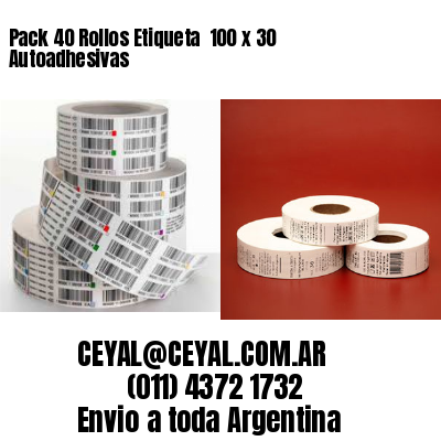 Pack 40 Rollos Etiqueta  100 x 30 Autoadhesivas
