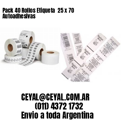 Pack 40 Rollos Etiqueta  25 x 70 Autoadhesivas
