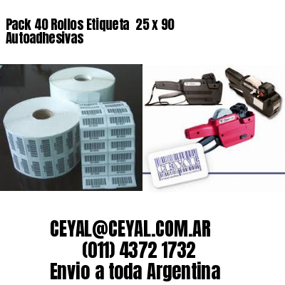 Pack 40 Rollos Etiqueta  25 x 90 Autoadhesivas